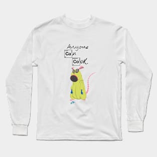 Anyone Can Cook W. White Edtion Long Sleeve T-Shirt